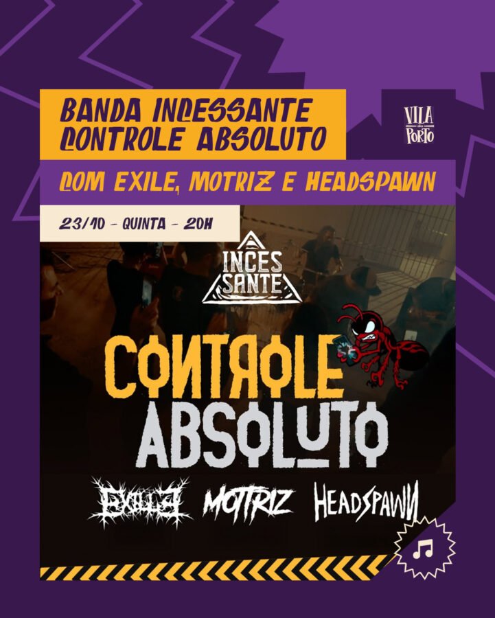 Read more about the article Vila do Porto será o Epicentro do Hardcore: Incessante e Controle Absoluto lideram noite histórica